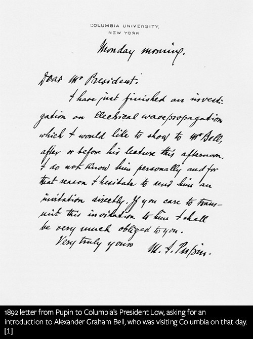 1892 letter from Pupin to Columbia’s President Low, asking for an introduction to Alexander Graham Bell, who was visiting Columbia on that day.