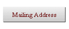 Mailing Address