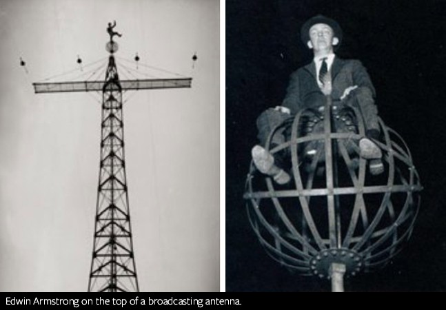 Edwin Armstrong at the top of a broadcasting antenna.