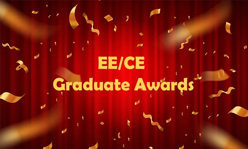 EE/CE Graduate Awards